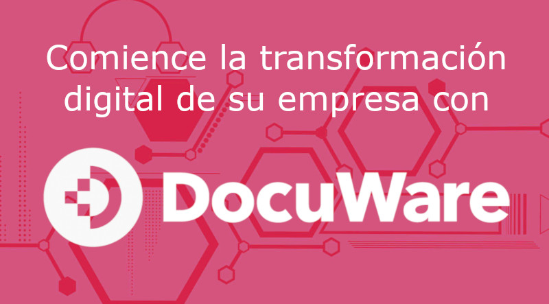 Comience la transformación digital de su empresa con DocuWare